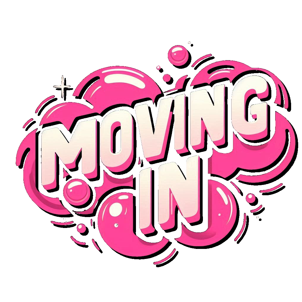 Moving In!